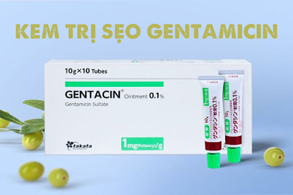 Kem trị sẹo của Nhật Gentamicin